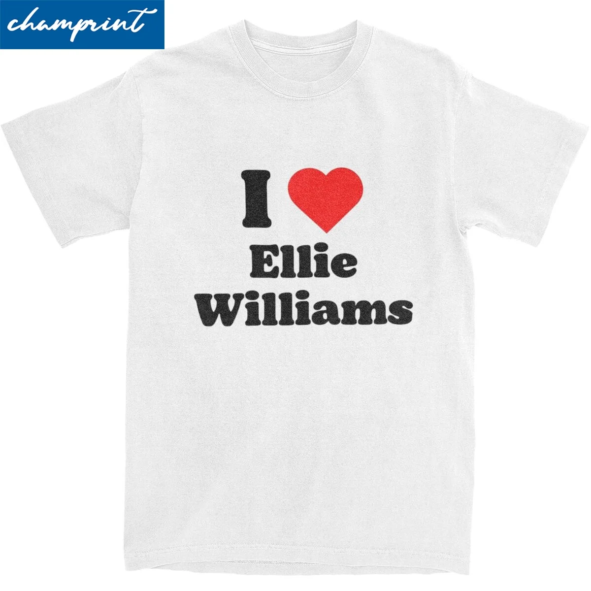 I Love Ellie Williams TLOU T Shirts Men Women\'s Pure Cotton Unique T-Shirt Crewneck The Last of Us Tees Short Sleeve Clothes