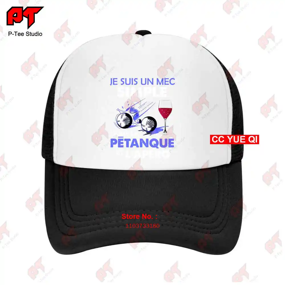 Je Suis Un Mec Simple J’Aime La Petanque Et L’Apero Baseball Caps Truck Cap F61M