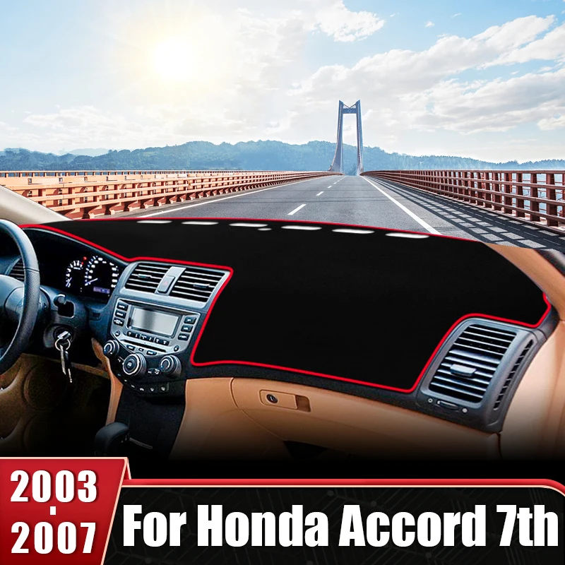 

For Honda Accord 7th 2003 2004 2005 2006 2007 Car Dashboard Cover Sun Shade Avoid Light Mat Non-Slip Pad Protector Accessories