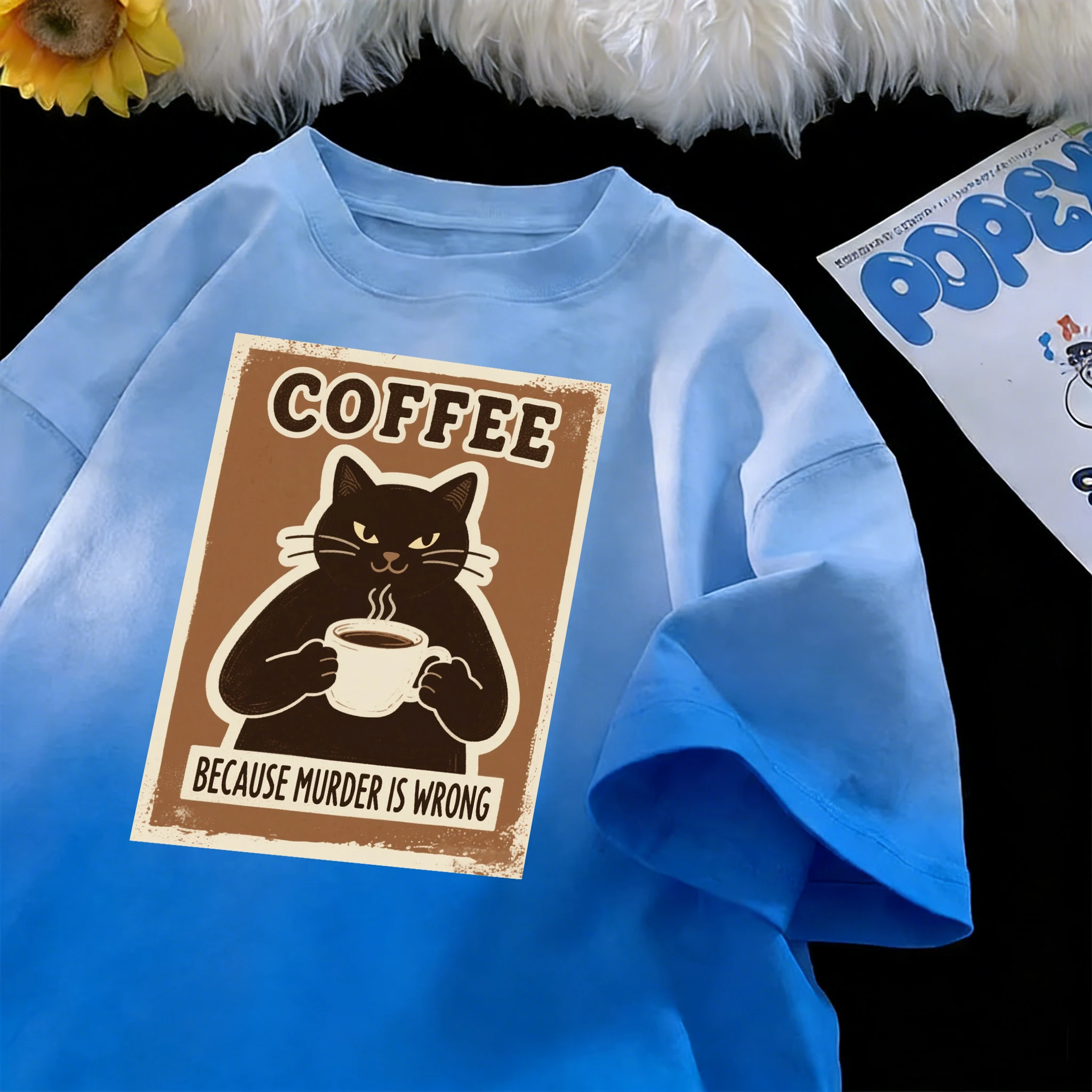 Because Murder Is Wrong Coffee Black Cat Print Tie-Dye T Shirts Women Breathable Cotton Tee Hip Hop Top Soft Summer Short Sleeve