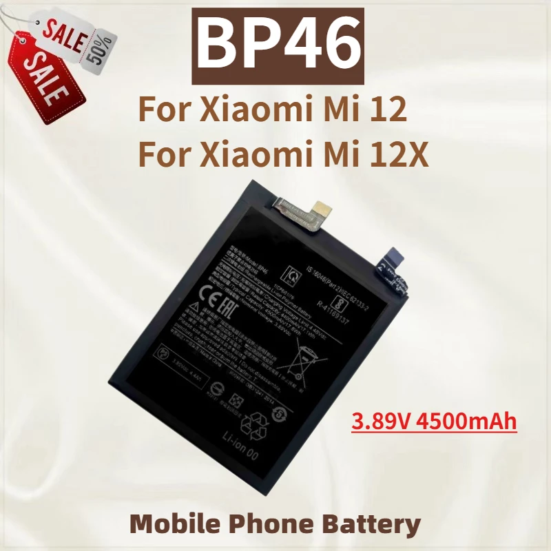 بطارية هاتف عالية السعة BP46 3.89 فولت 4500 مللي أمبير في الساعة لهاتف Xiaomi Mi 12 لشاومي Mi 12X بطارية بديلة جديدة عالية الجودة