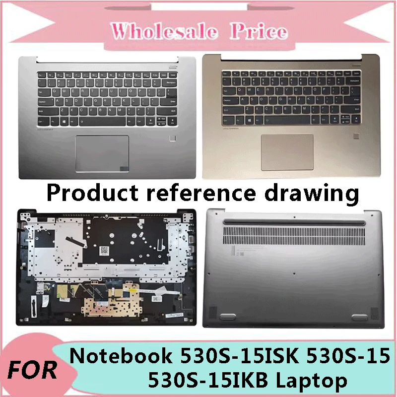 

New For Lenovo 530S-15ISK 530S-15 530S-15IKB Laptop LCD Back Cover Front Bezel Upper Palmrest Bottom Base Case Keyboard Hinges