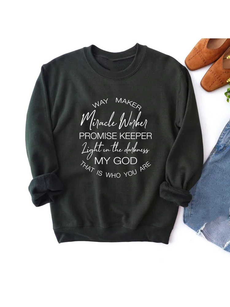 

Way Maker My God Sweatshirt Slogan Quote Religion Grunge Tumblr Graphic Vintage Hoodie Pullovers Tops Womens Clothing