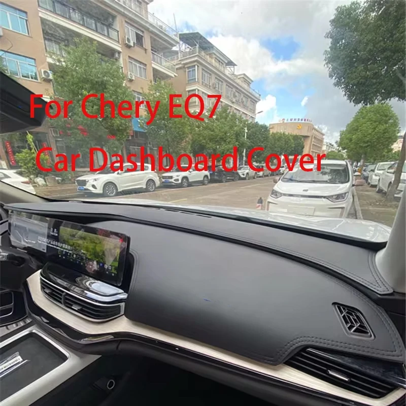 

For Chery EQ7 Car Dashboard Cover Mat Sun Shade Pad Instrument Panel Carpet Anti-UV Accessories Protective Decoration