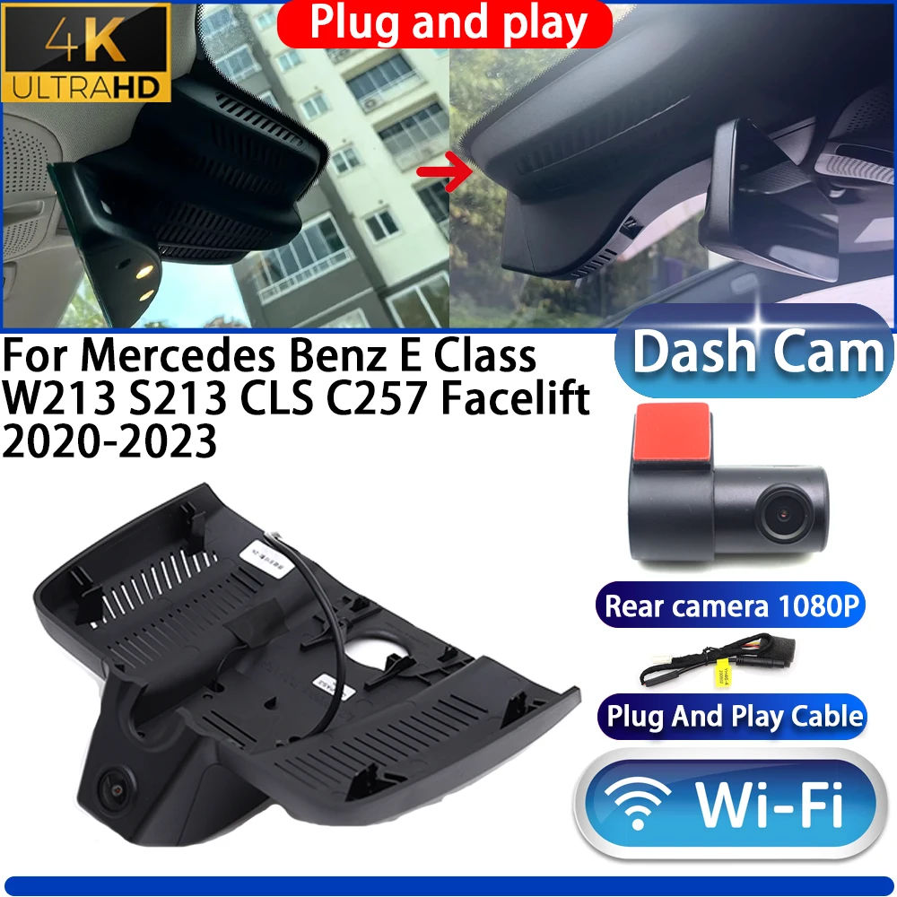 For Mercedes Benz E Class W213 S213 CLS C257 Facelift 2020-2023 Dash Cam Camera DVR 4K UHD Wifi Plug And Play Video Recorder