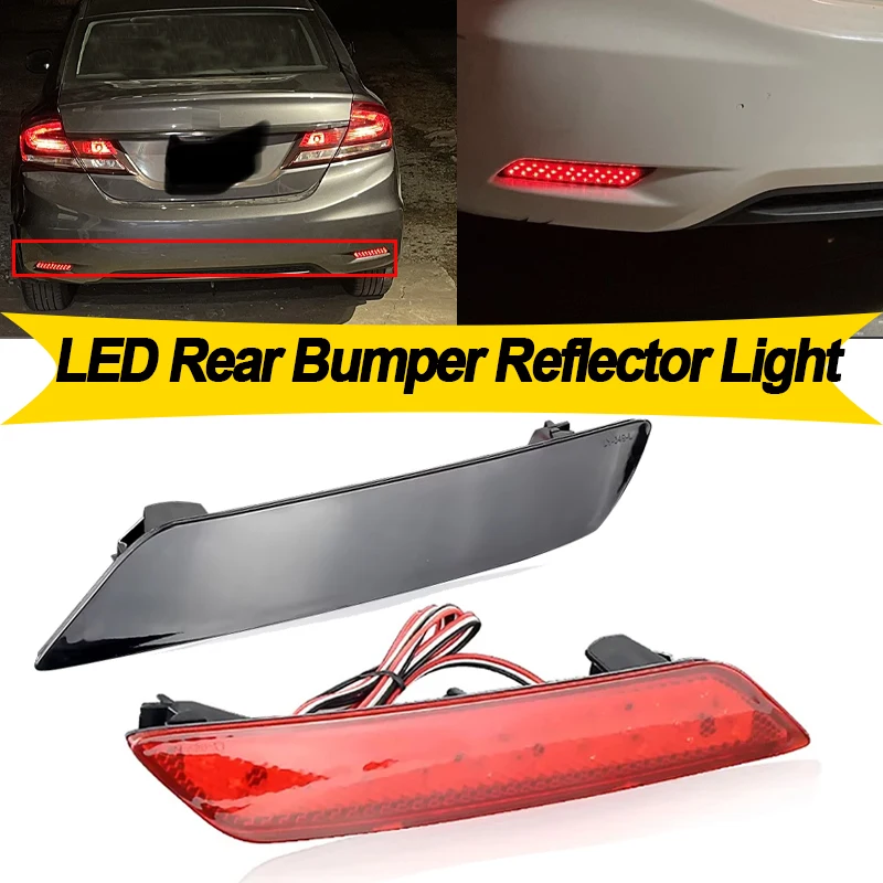 

2 шт. красный/дымчатый светодиодный отражатель заднего бампера стоп-сигналы для Honda Civic 4D Sedan 2013 2014 2015 задние противотуманные фары OEM # 33505TR0A51