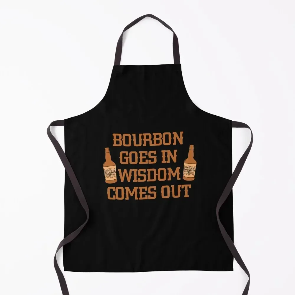 Bourbon goes in, wisdom comes out gift for whiskey lovers Apron For Cooking Kitchen Chef Apron