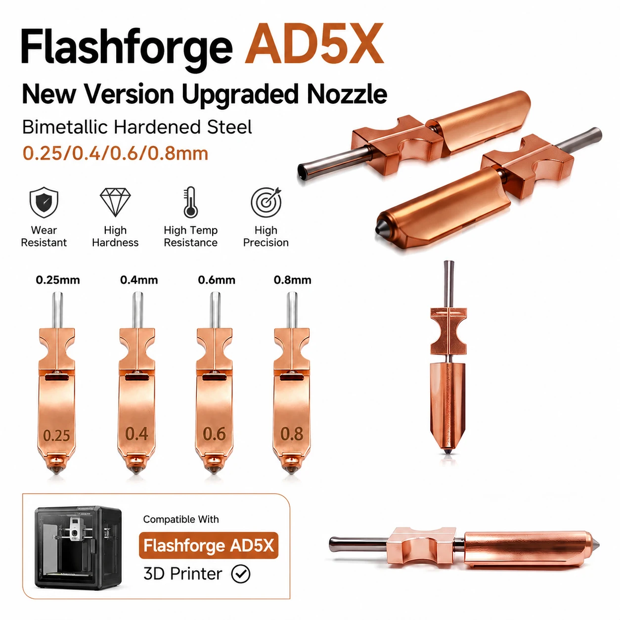 

Flashforge AD5X New Version Upgraded Nozzle Bimetallic Hardened Steel 0.2/0.4/0.6/0.8mm 3D Printer Replacement Parts