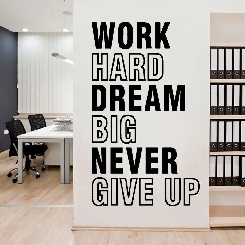 Work Hard Dream Big Never Give Up Office Quotes Wall Decals Vinyl Business Studio Motivational Inspiring Sticker Wallpaper 3N10