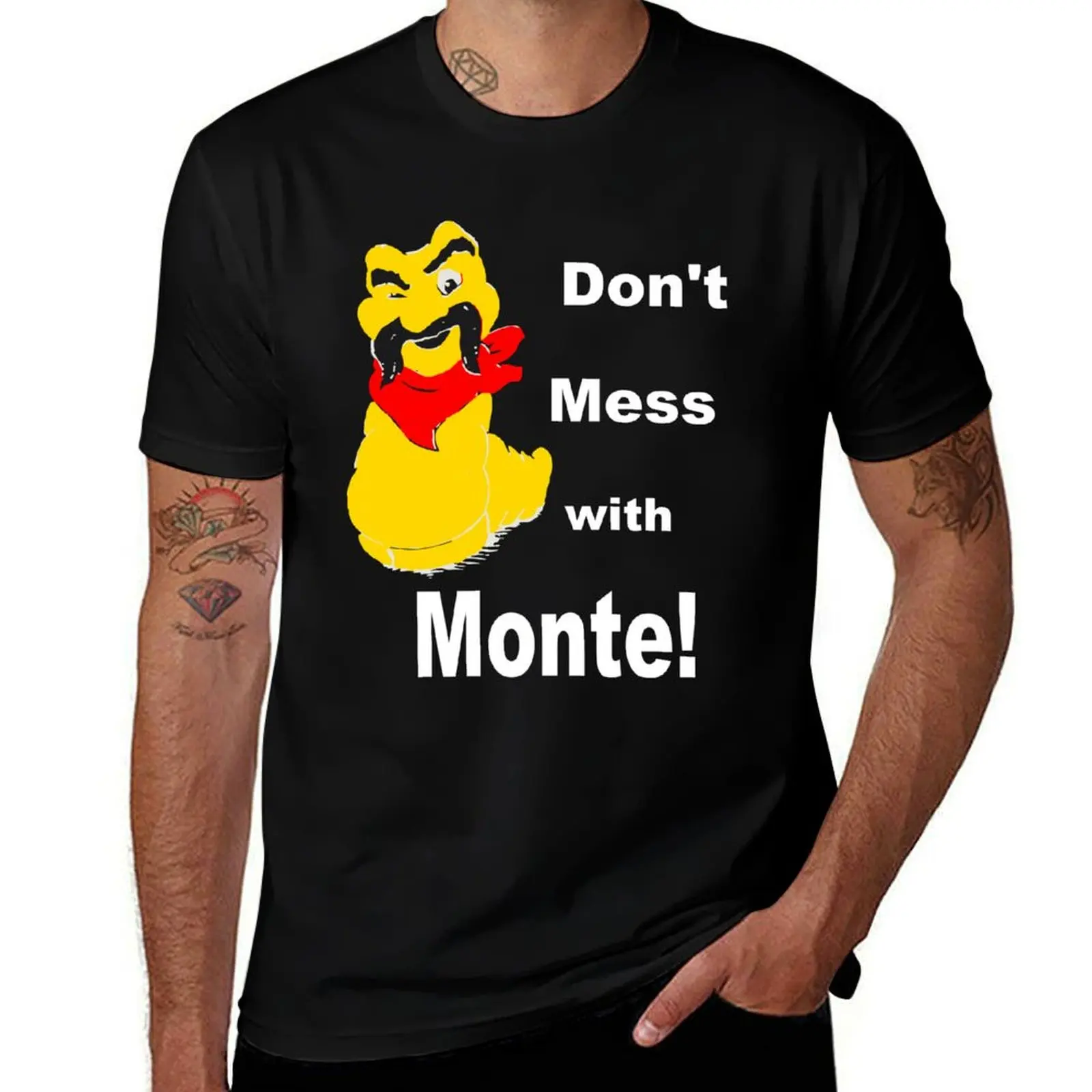 80s Dont Mess with Monte! T-Shirt Odor Resistant Short Sleeve Top T-Shirt