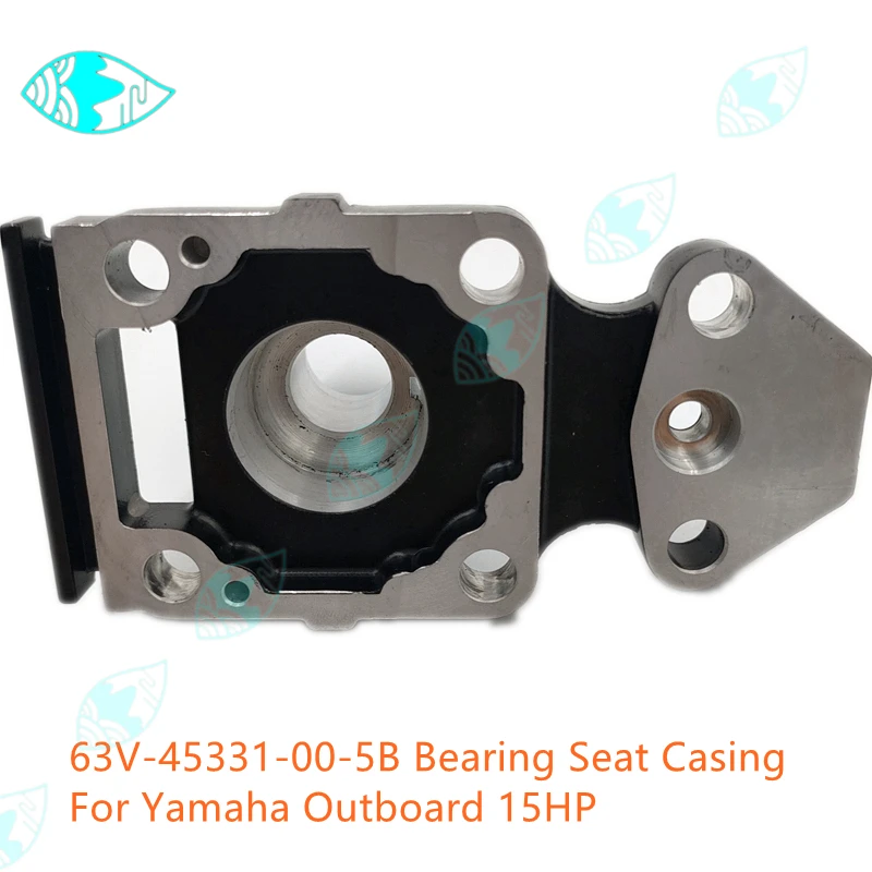 For Yamaha Outboard Motor 15HP Housing Fit Hidea 4 Stroke 15HP Boat Accessories 63V-45331-00-5B Bearing Seat Casing 63V-45331