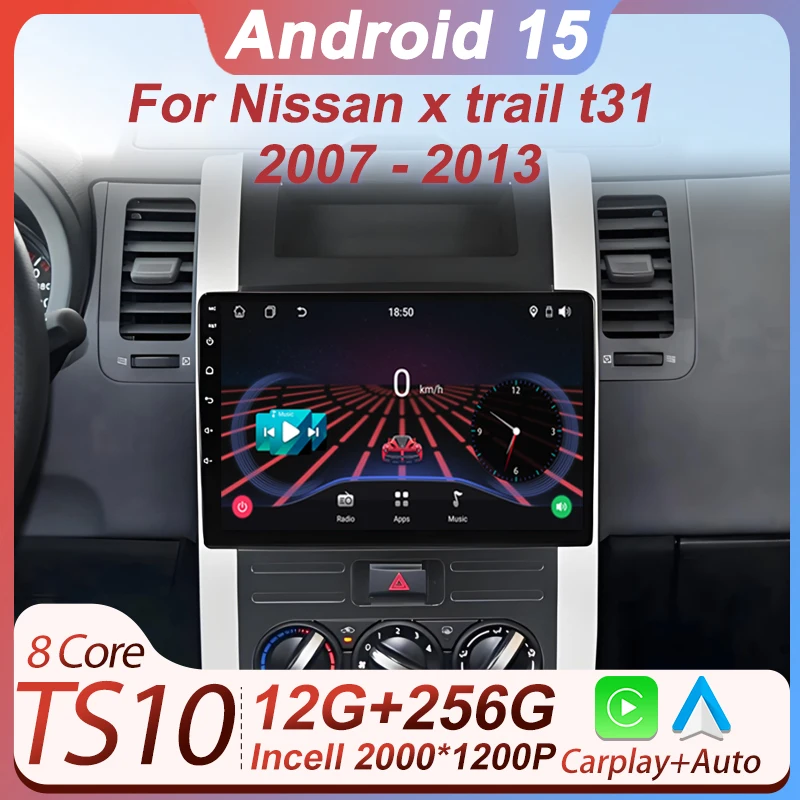 

Android 15 Carplay Car Radio Multimedia Player For Nissan x trail t31 2007 - 2013 Head Unit BT GPS Navi Video Autoradio Stereo