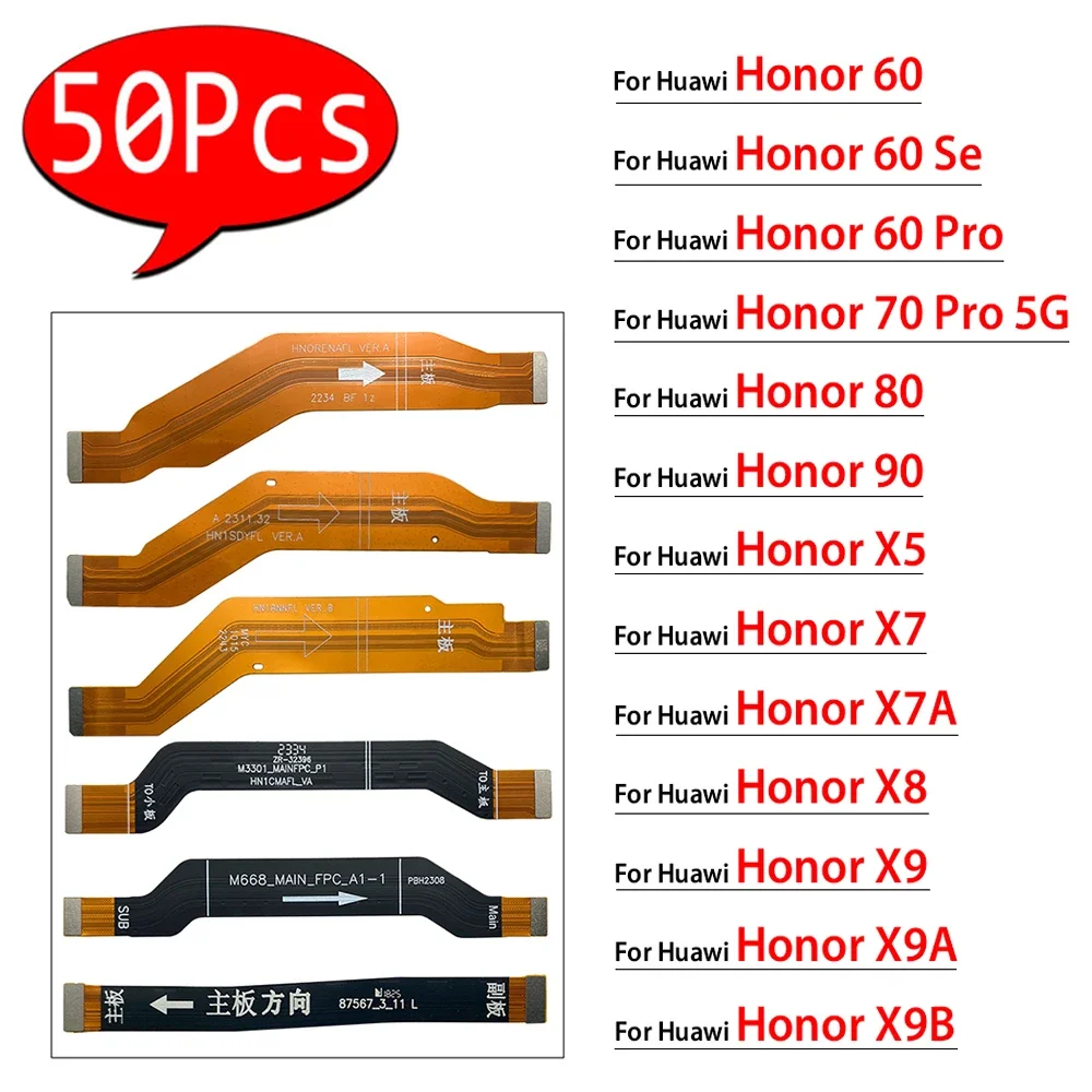 50Pcs,Motherboard FPC Main Board Connector Flex For Huawei Honor 60 70 Pro 80 90 X7 X7A X8 X8A X8B X9 X9A X9B Magic 5 6 Lite