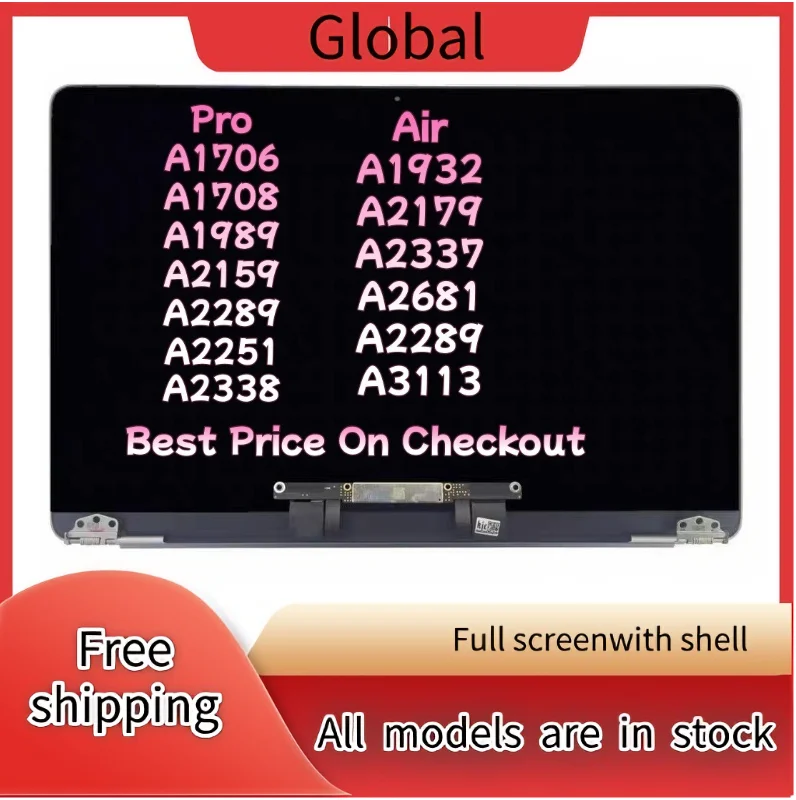Brand New LCD For Macbook Pro Air A2681 A3113 A2338 A2337 A2289 A2251 A2179 A2159 A1989 A1706 A1708 LCD Screen Assembly