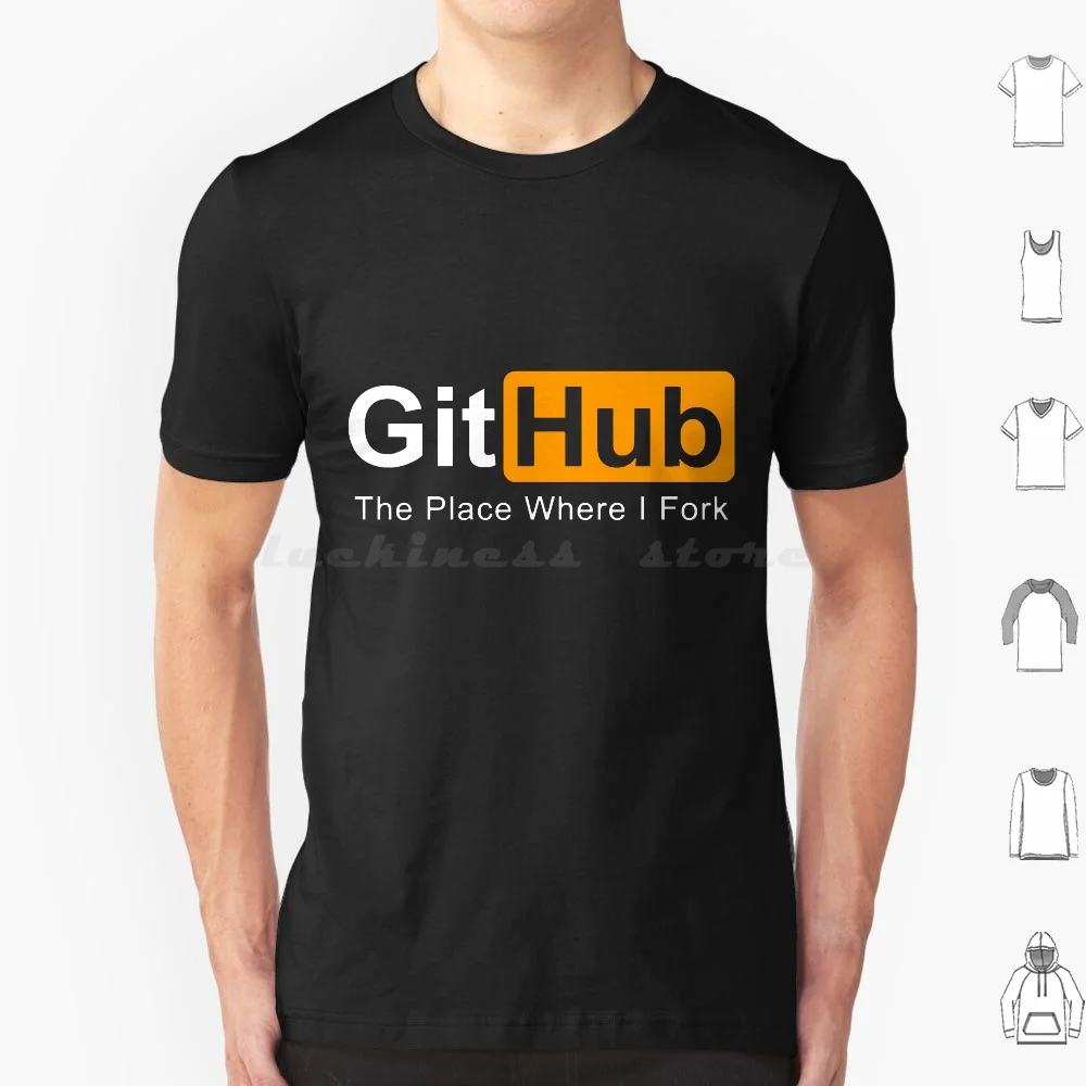 Github The Place Where I Fork Programming T Shirt Cotton Men Women DIY Print Github The Place Where I Fork Programming