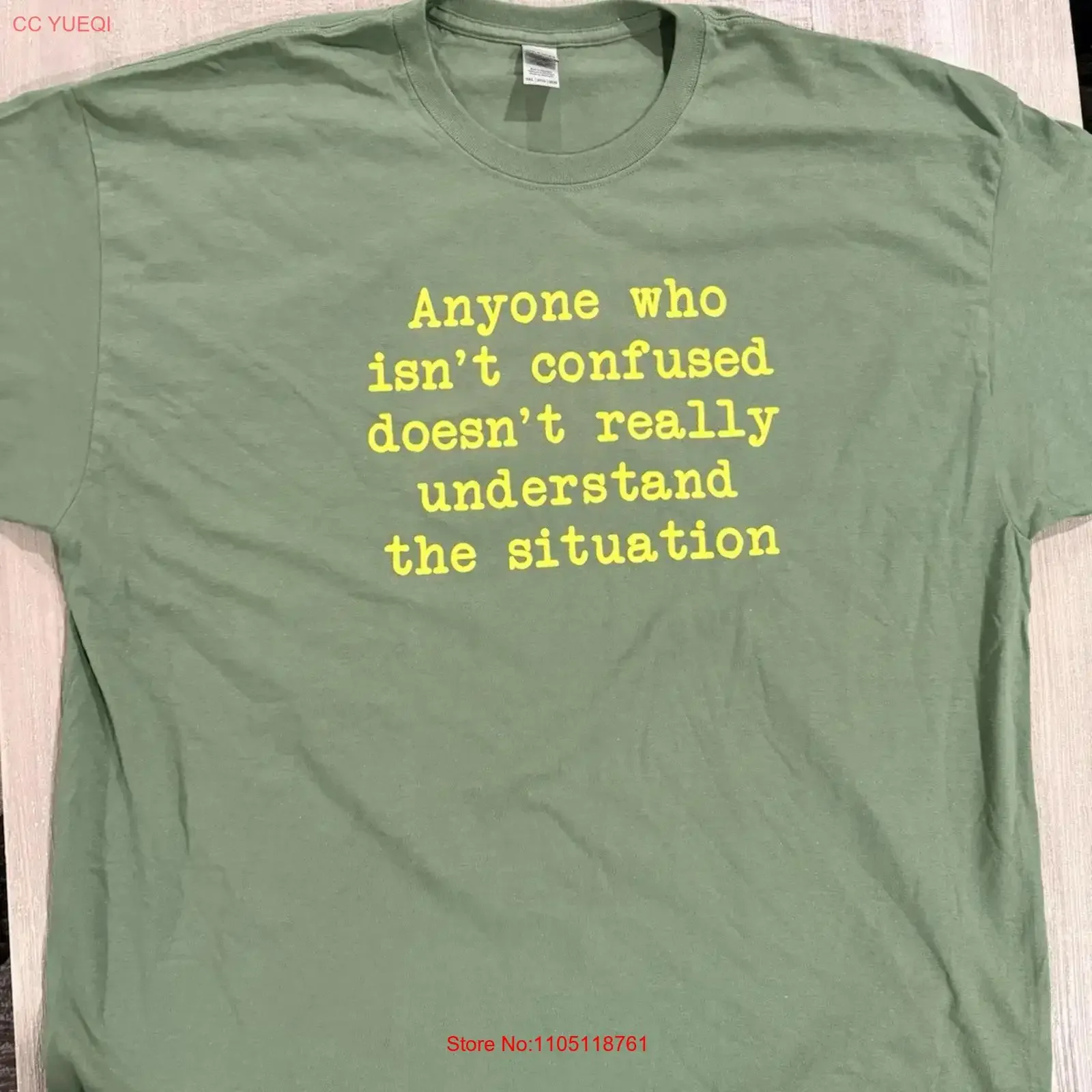 Anyone who isn't confused doesn't really understand the situation T Shirt 3XL long or short sleeves vintage Washed Versatile