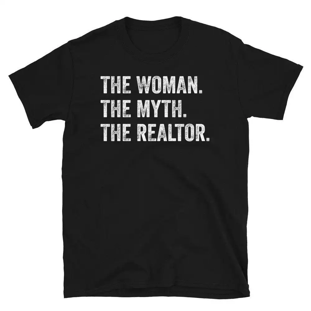 Realtor T Shirt Real Estate The Woman Myth Mom For Agent Women