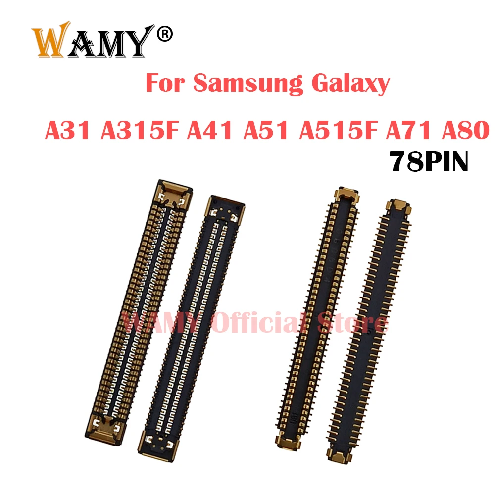 2-5Pcs 78Pin LCD Display Screen FPC Connector Port For Samsung Galaxy A31 A315F A41 A51 A515F A71 A80 On Mainboard / Flex Cable