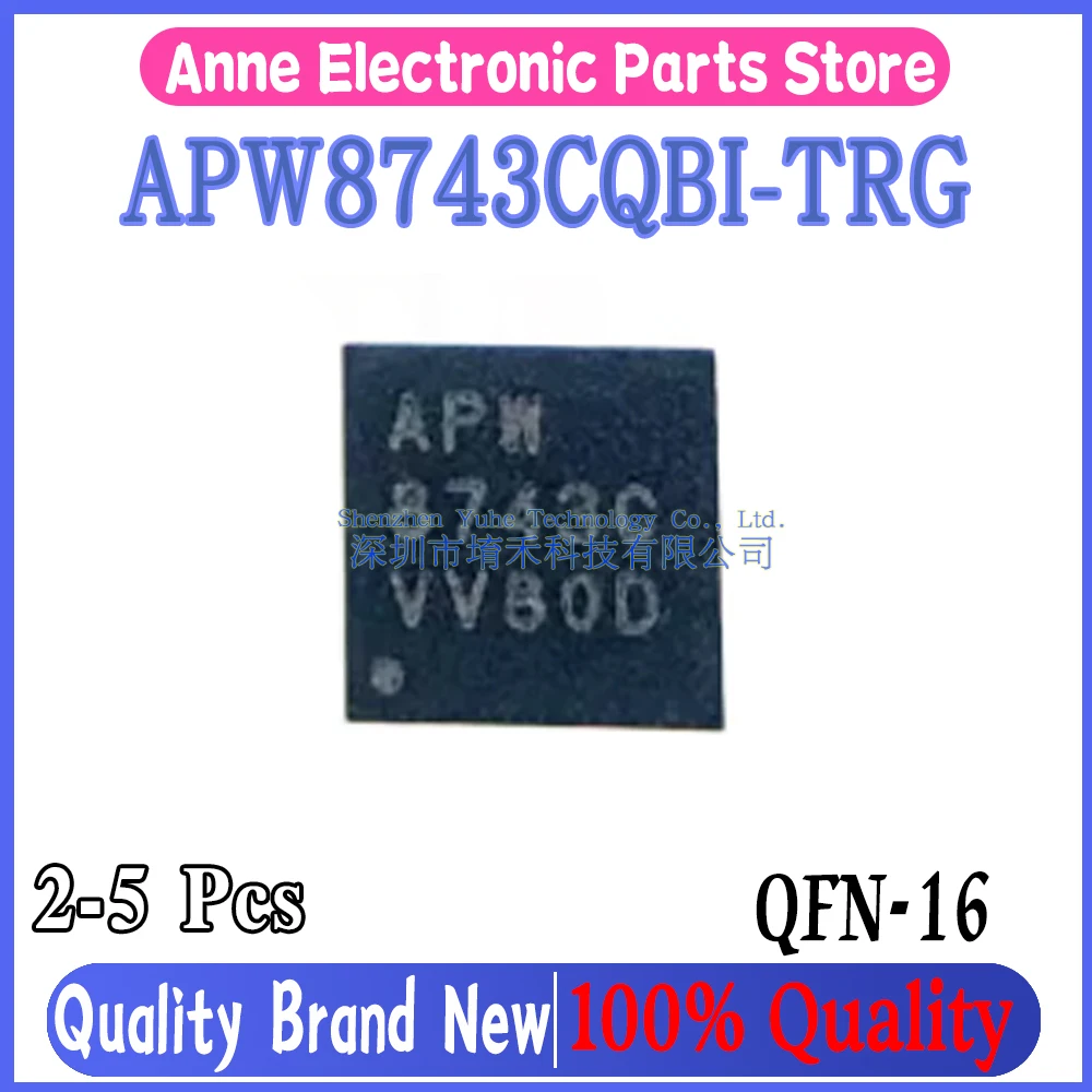 (2-5piece) 100% New APW8743CQBI-TRG APW8743CQBI APW8743C 8743C QFN-16 Chipset