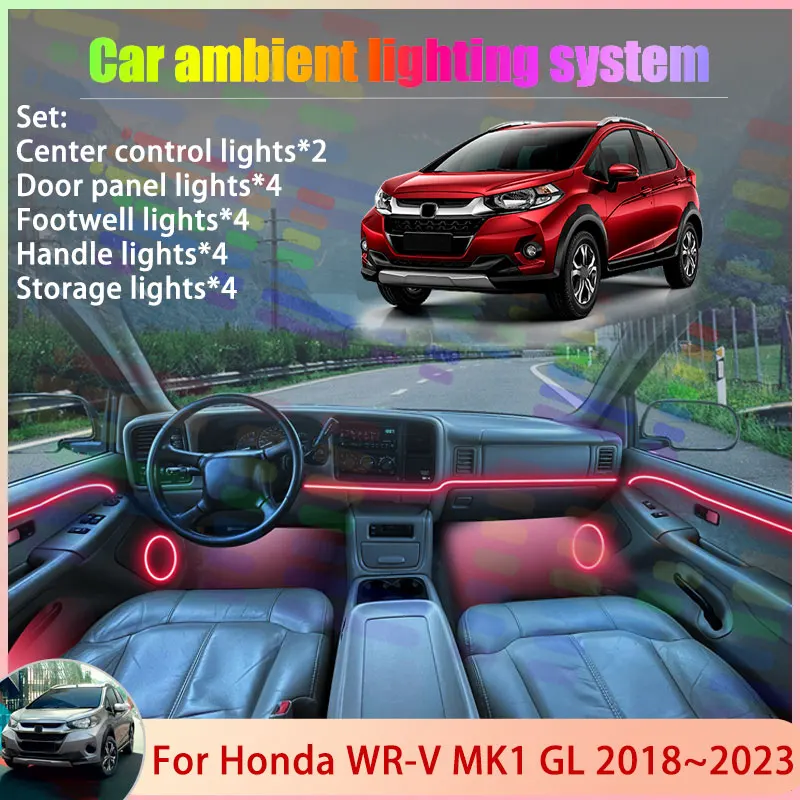 

For Honda WR-V MK1 GL 2018~2023 2/18 in 1 Car Atmosphere Light Lamp RGB Shade Ensemble Streamer Atmosphere Set Parts Accessorie