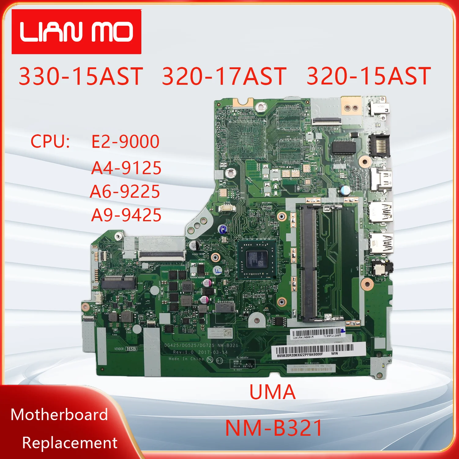 NM-B321 For Lenovo ideapad 330-15AST 320-15AST 320-17AST Laptop Motherboard E2-9000 A4-9125 A6-9225 A9-9425 5B20R33833 UMA