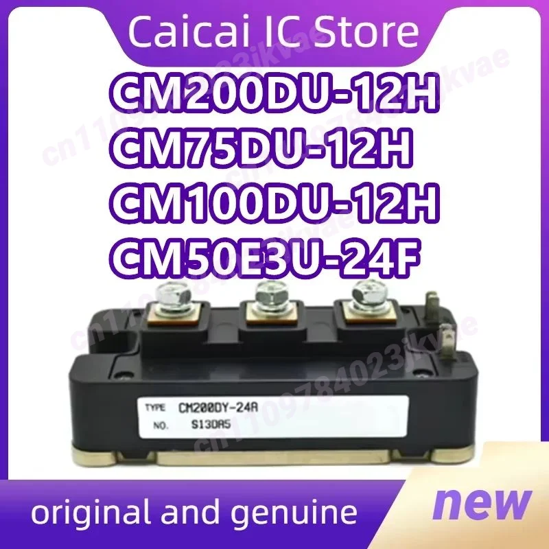 

CM200DY-24A CM150DY-24A CM150E3U-12H NEW