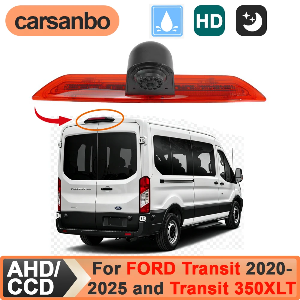 Carsanbo HD 170° IP68 Vehicle Brake Light Rear View Camera Fit for Ford Transit 2020 2021 2022 2023 2024 2025 and Transit 350XLT