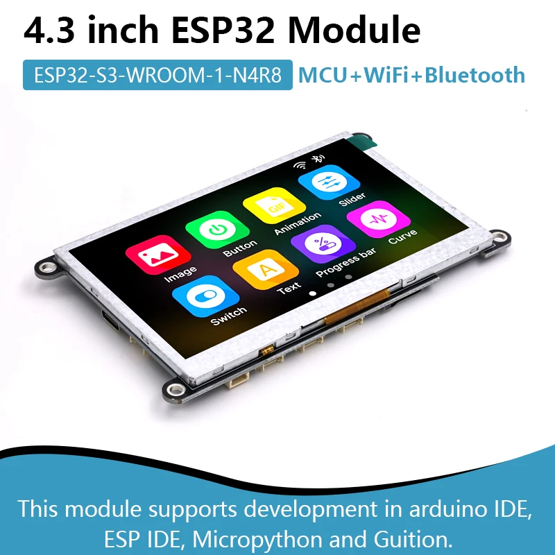 4.3 inch ESP32 IPS LCD Module 480*272 MCU&WiFi&Bluetooth, Supports Development in Arduino IDE, ESP IDE, Micropython and Guition