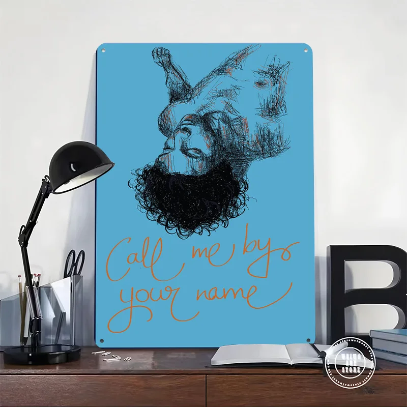 Call Me By Your Name Personalized 3D Textured Metal Poster Wall Art Vintage Tin Signs for Modern Home Decoration Luxury Room Man