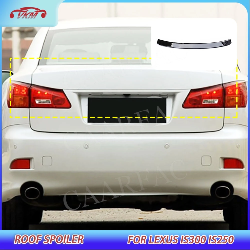 

Car Rear Spoiler Body Kits for Lexus IS300 IS250 2005-2012 Rear Boot Wing Spoiler Car Spoiler Accessories