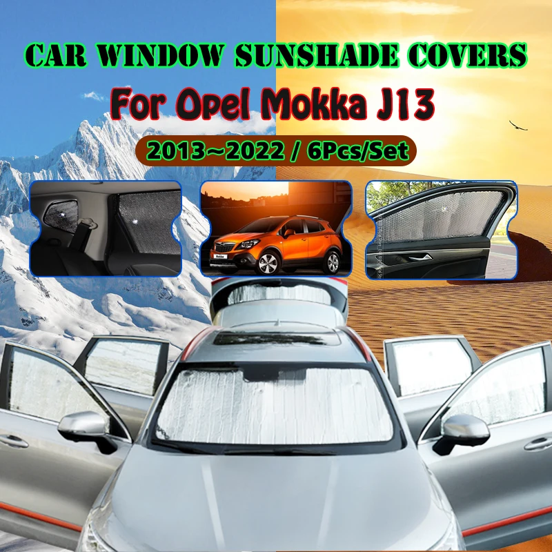 

Car Full Coverage Sunshade For Opel Mokka J13 2013~2022 Vauxhall Mokka Anti-UV Sunscreen Window Sunshade Cover Auto Accessories