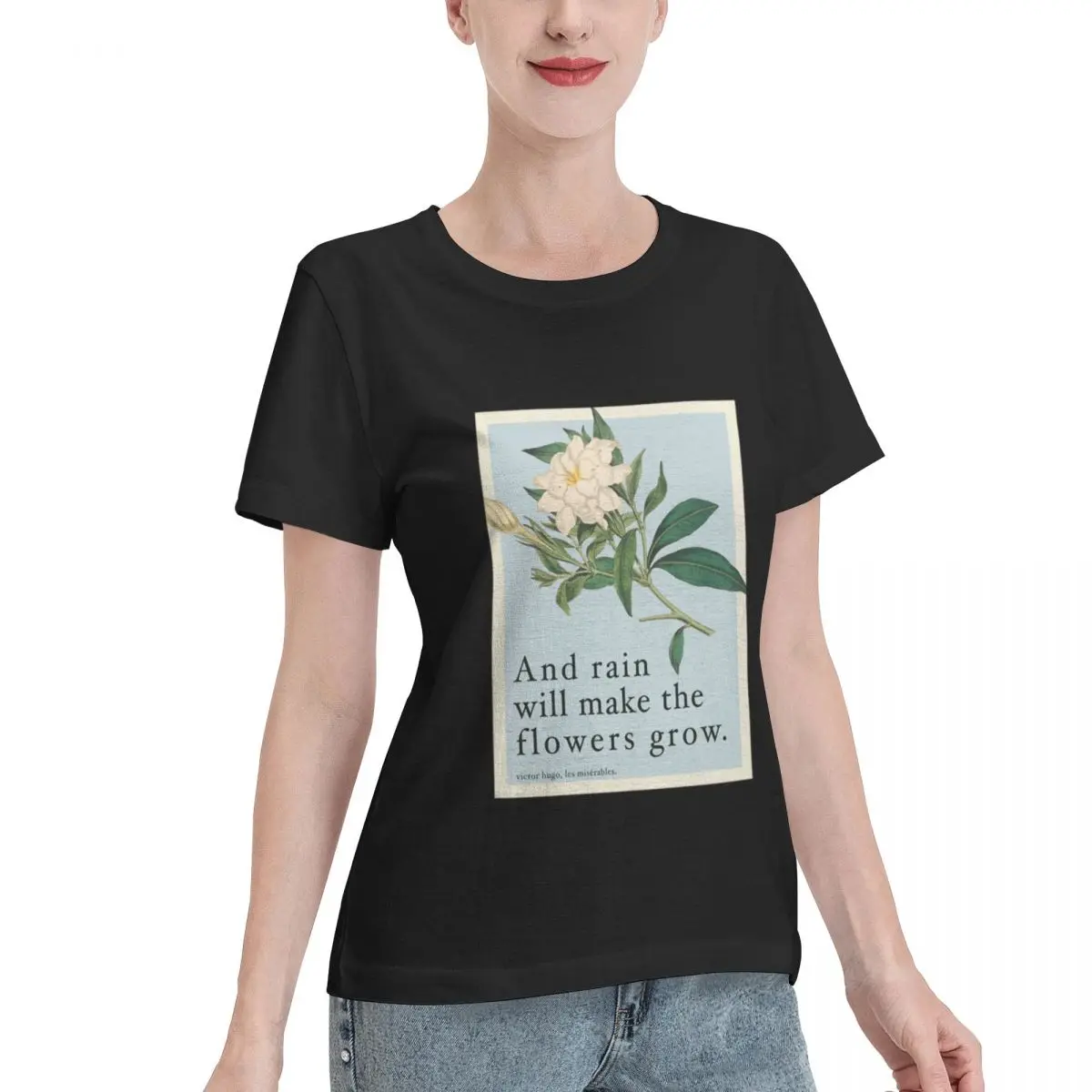 Cozy Loungewear Rain Will Make The Flowers Grow - Les Miserables Quote Oversized Women's T-shirt Fashion Oversized Top