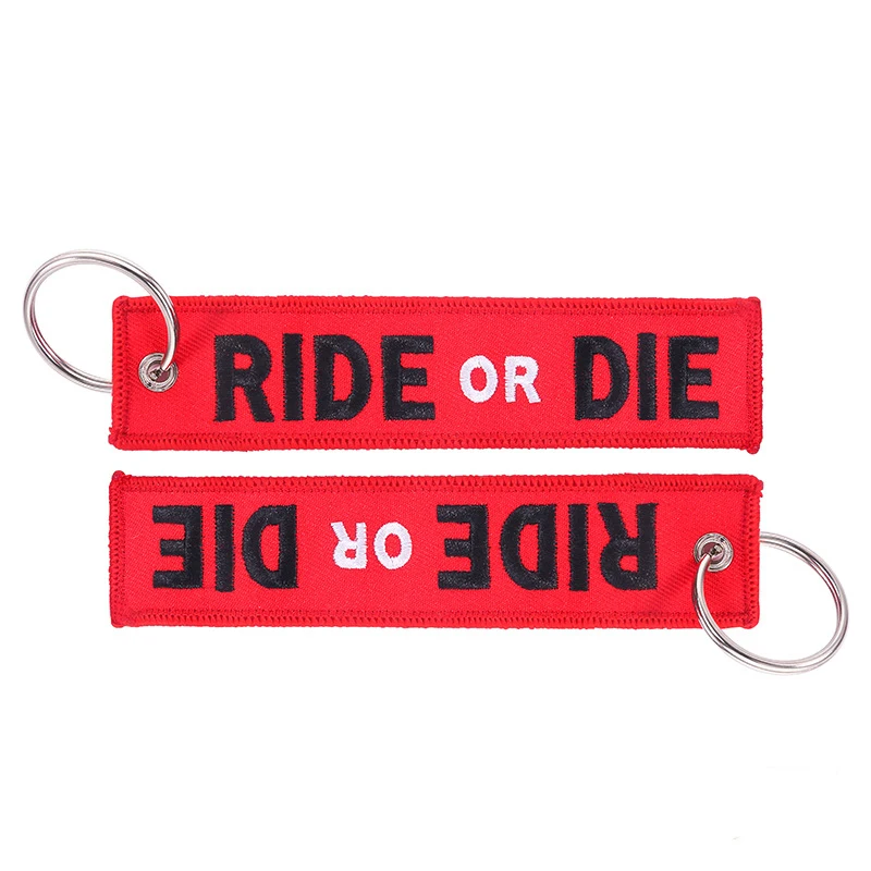 1PCS Car Keychains RIDE OR DIE Embroidery Letter Key Chain Bijoux Gifts Porte Clef Customized Key Ring Key Chain For Motors Cars