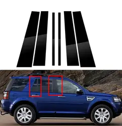 6Pcs Gloss Black Pillar Post Fit For Land Rover Freelander 2 (L359)/LR2 2007-2015 Window Door B C Column Cover Trim Sticker
