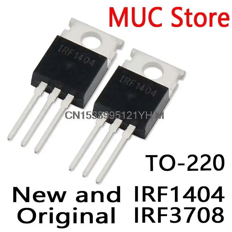 10PCS New and Original Transistor TO-220 IRF1404 IRF3708 IRF1405 IRF1407 IRF2807 IRF3710 IRF1010E IRF1310N IRF2804