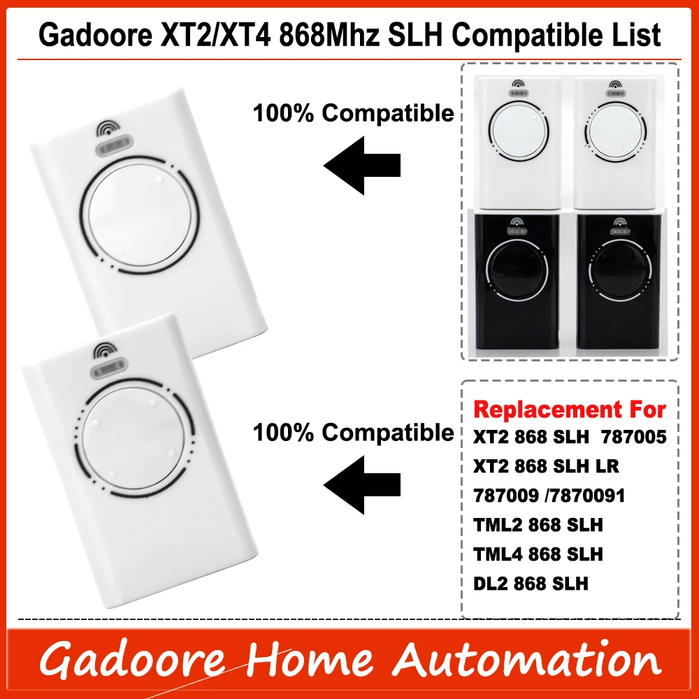 Gadoore XT2 XT4 868 SLH LR Telecomando per porta garage compatibile con frequenza 868 Mhz XT2 XT4 868 SLH, XT2 XT4 868 SLH LR