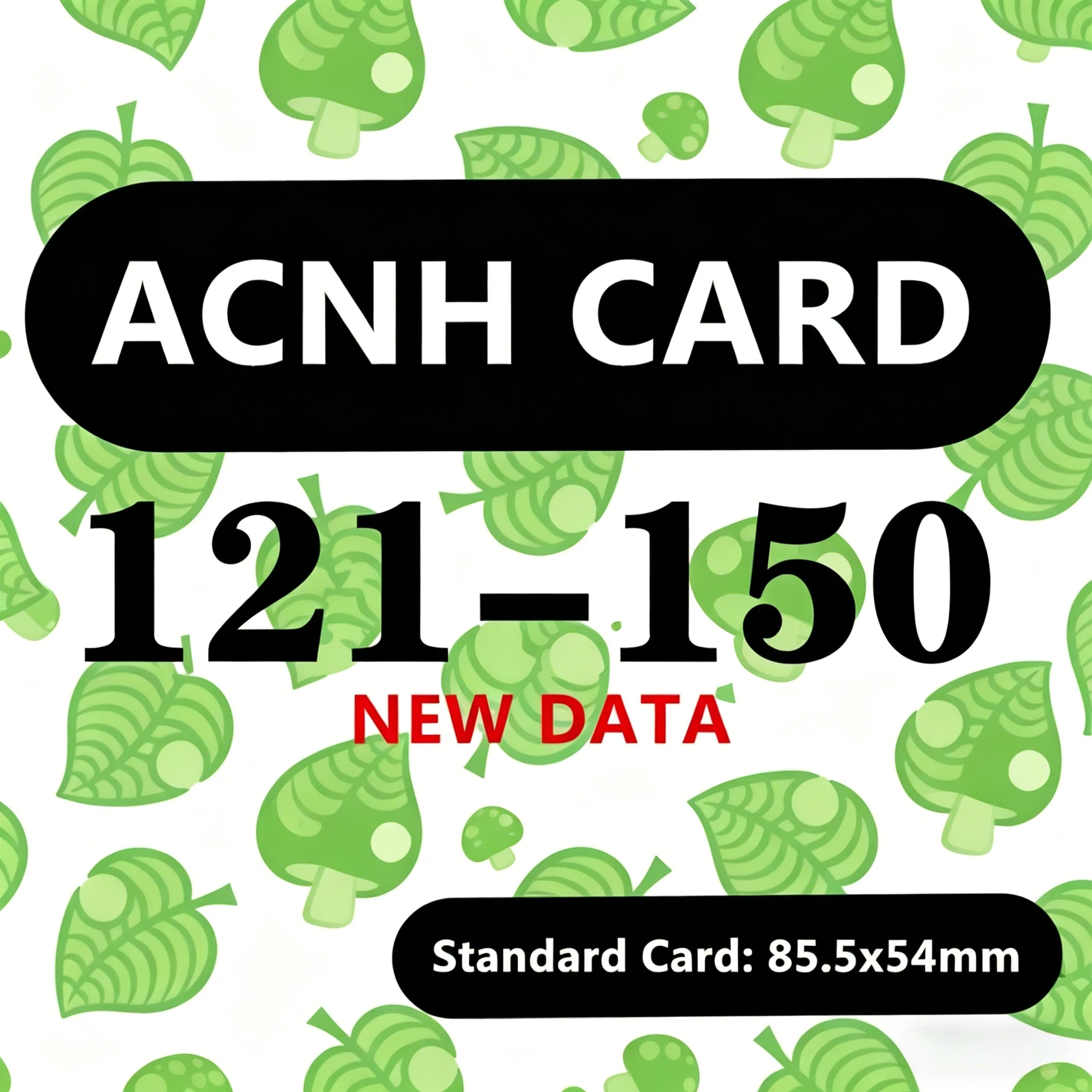 ACNH Card NFC Ultra Slim Sensing Cards 121-150 Clear Image Performance Sturdy Daily Fun Cards 85.5x54mm