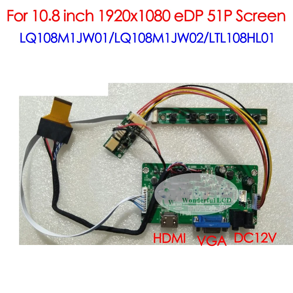 

For 10.8inch 1920*1080 LQ108M1JW01 LQ108M1JW02 LTL108HL01 LCD Controller board HDMI VGA LCD Driver Board eDP (4 Lanes) 51 Pins