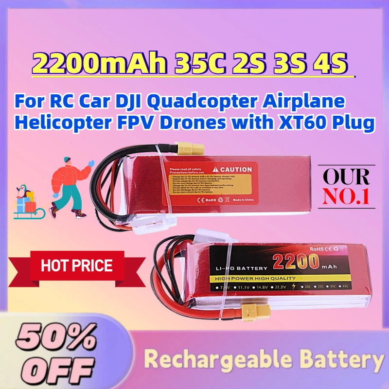 

High-Performance New 2200mAh 35C 2S 3S 4S Lipo Battery for RC Car DJI Quadcopter Airplane Helicopter FPV Drones with XT60 Plug
