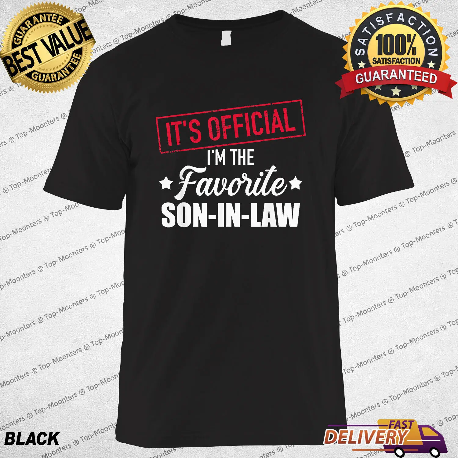 

Favorite Son-in-law Perfect Gift from Mother-in-law or Father-in-law T-Shirt