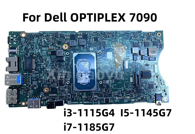 

0JDG23 03XYT6 00RG7D 19441-1 Original For Dell OPTIPLEX 7090 Ultra UFF Laptop Notebook Motherboard i3-1115G4 I5-1145G7 i7-1185G7