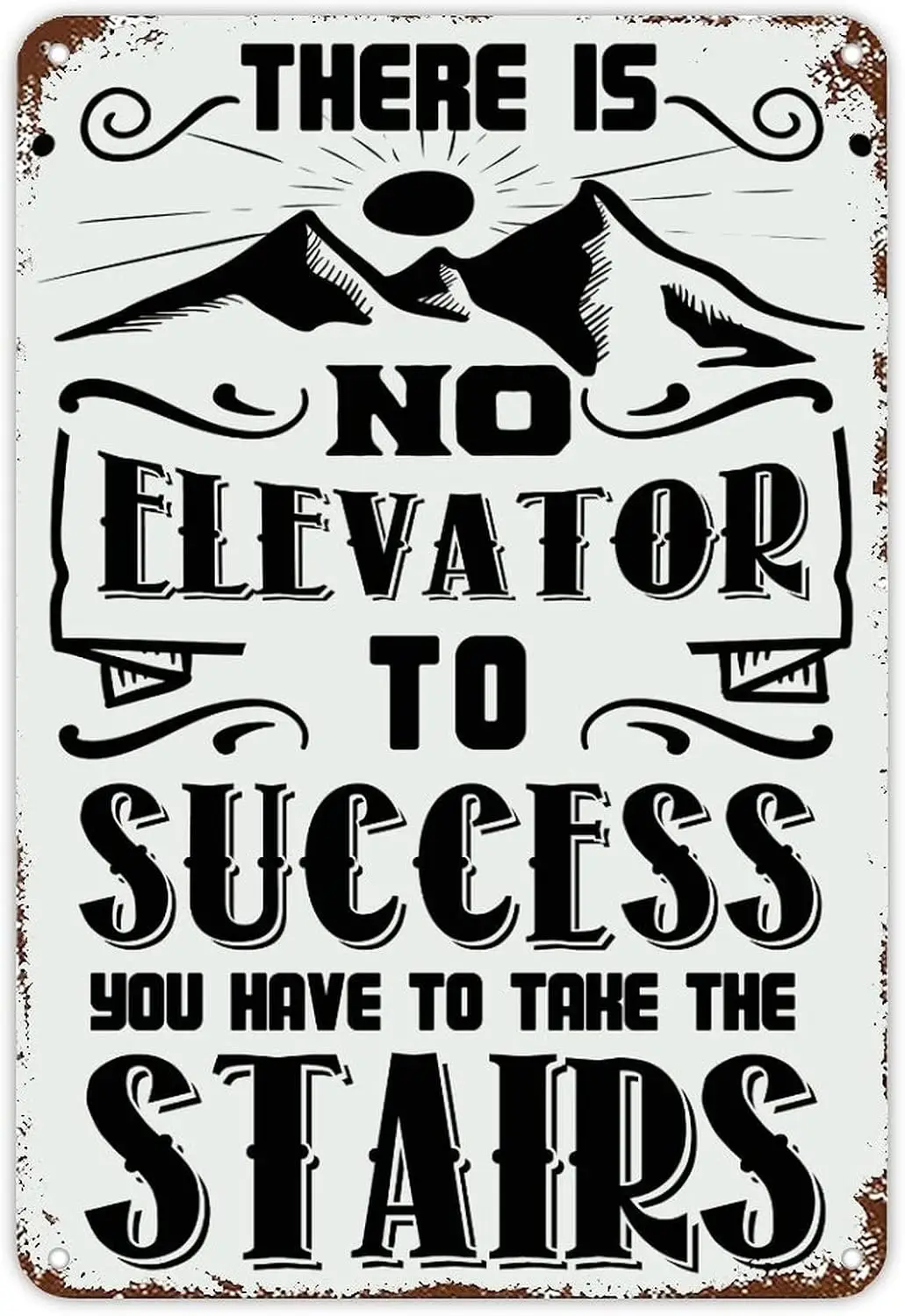 there Is No Elevator to Success You Have Signs Back to School Signs First Day of School Classroom Decor Metal Tin Sign Ancient W
