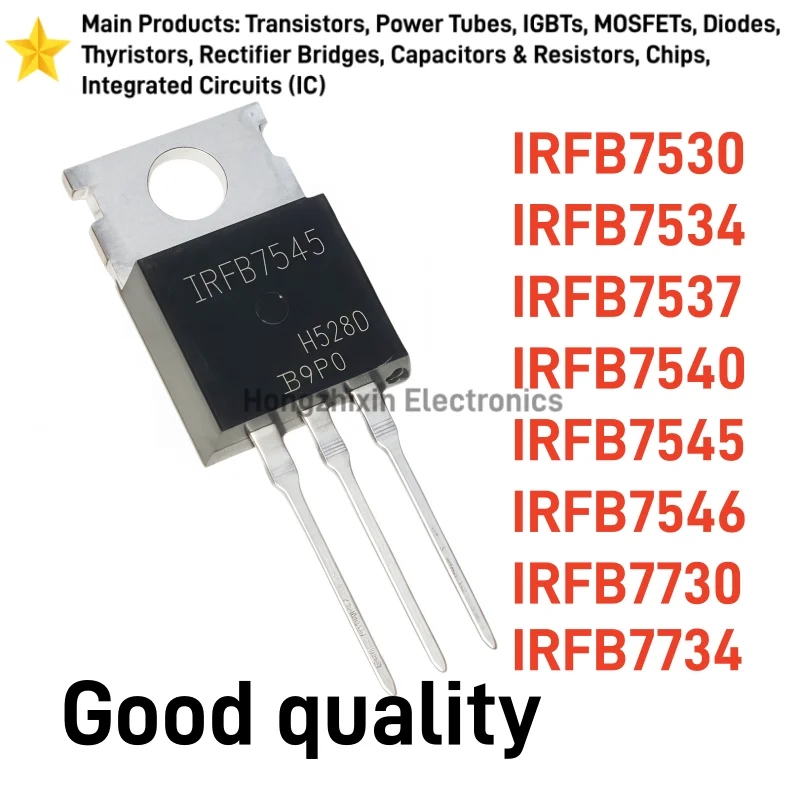 10PCS NEW IRFB7530 IRFB7534 IRFB7537 IRFB7540 IRFB7545 IRFB7546 IRFB7730 IRFB7734 TO-220 MOS Field Effect Transistor