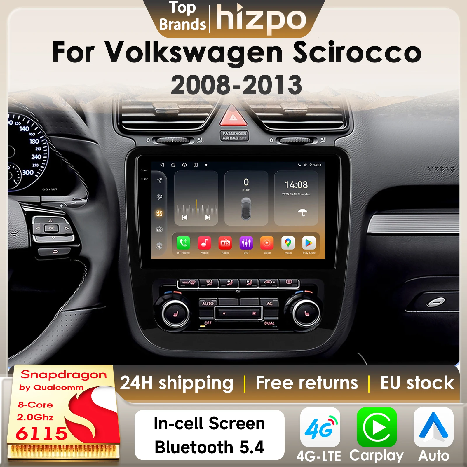 Hizpo 2Din 360Camera Android14 Autoradio Per Volkswagen Scirocco 2008 - 2013 CarPlay GPS DSP 4G BT5.4 Di Qualcomm Snapdragon6115