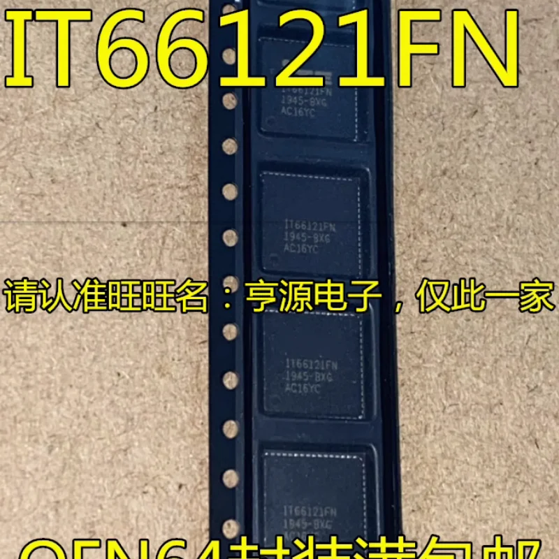 IT66121FN IT6251FN IT6263FN IT66021FN IT6661FN IT6663FN IT6801FN IT6692FN IT9507FN QFN Custom IC Chip