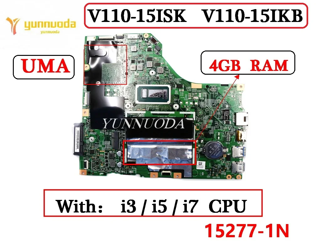 

15277-1N For lenovo V110-15ISK V110-15IKB Laptop Motherboard with i3 i5 i7 CPU 4G RAM 100% Tested