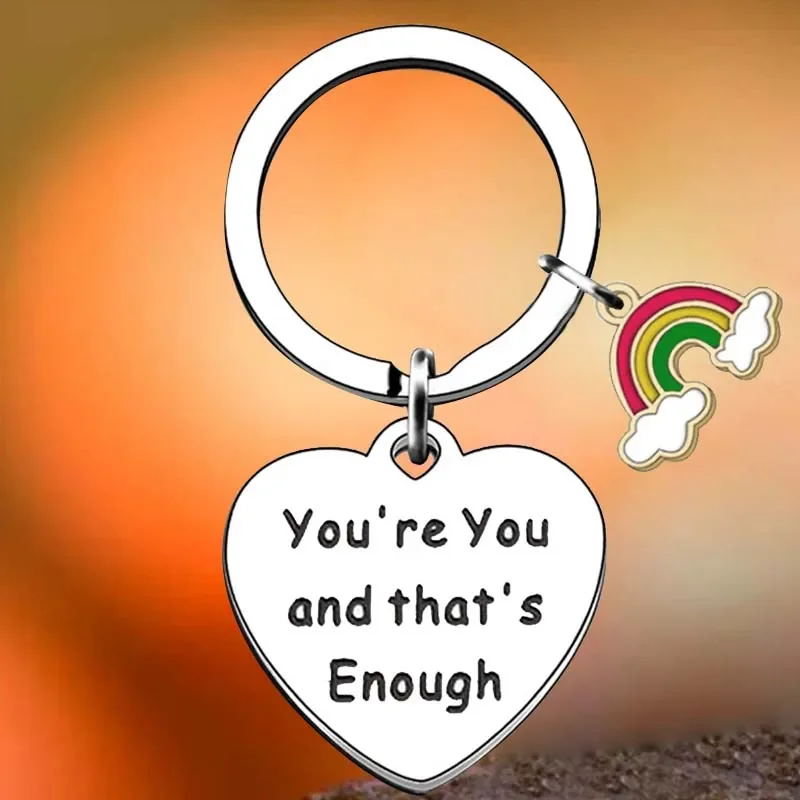 

Hot You're You and That's Enough Key Chain Ring wife girlfriend lover keychains pendant Gift