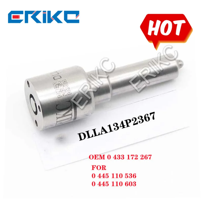 ERIKC DLLA134P2367 Fuel Pump Injection Nozzle DLLA 134P 2367 OEM 0 433 172 267 FOR 0445110603 0445110536