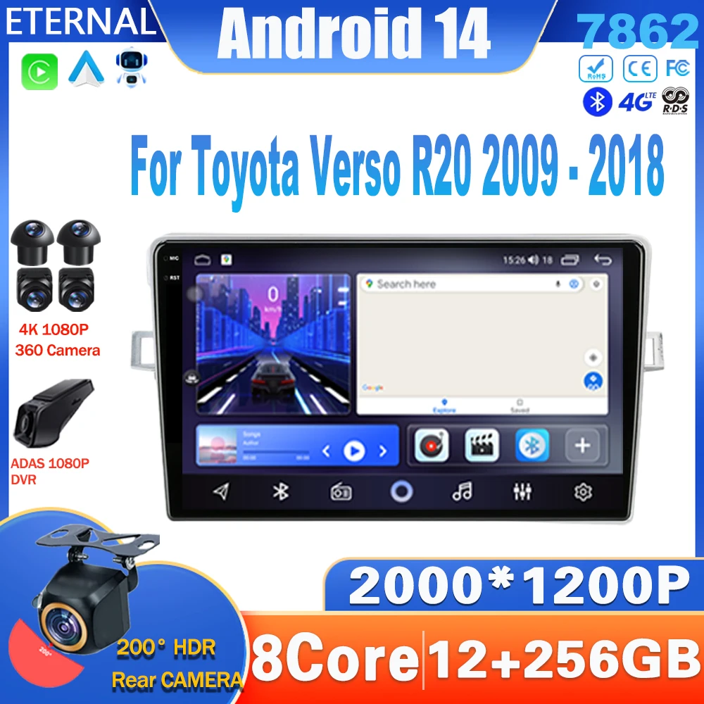 

Android 14 Car Radio For Toyota Verso R20 2009 - 2018 Multimedia Video Player Navigation Carplay Head Unit 4G NO 2Din DVD WIFI
