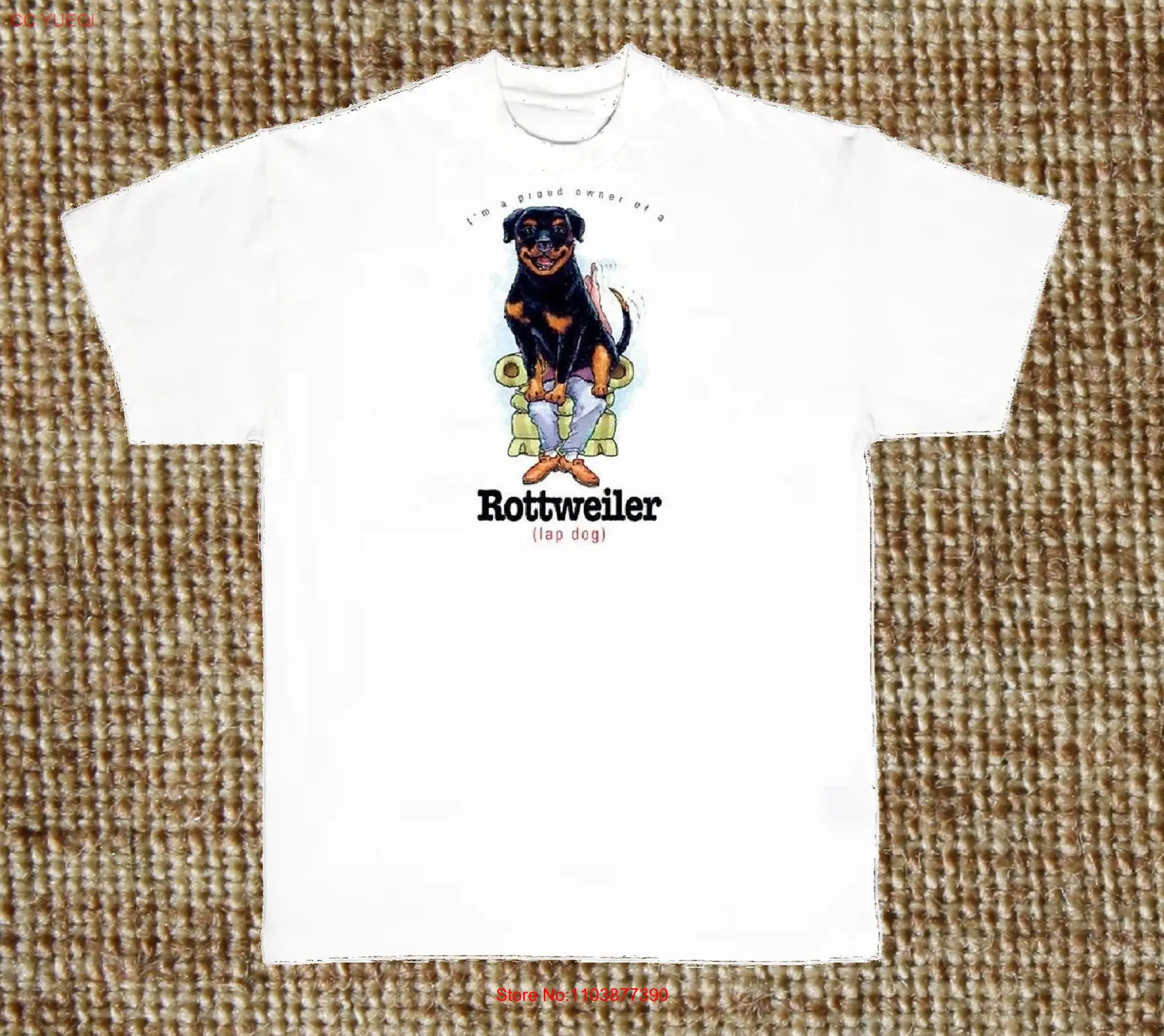 Rottweiler T Shirt Dog Humor SweaT Available on Request 902d long or short sleeves